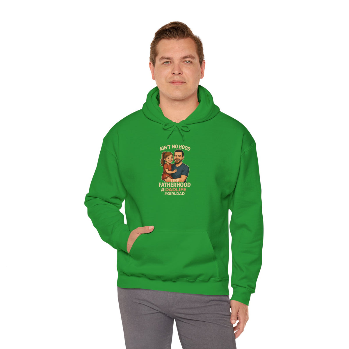 Ain't No Hood Like Fatherhood Hooded Sweatshirt Dad Life #GirlDad