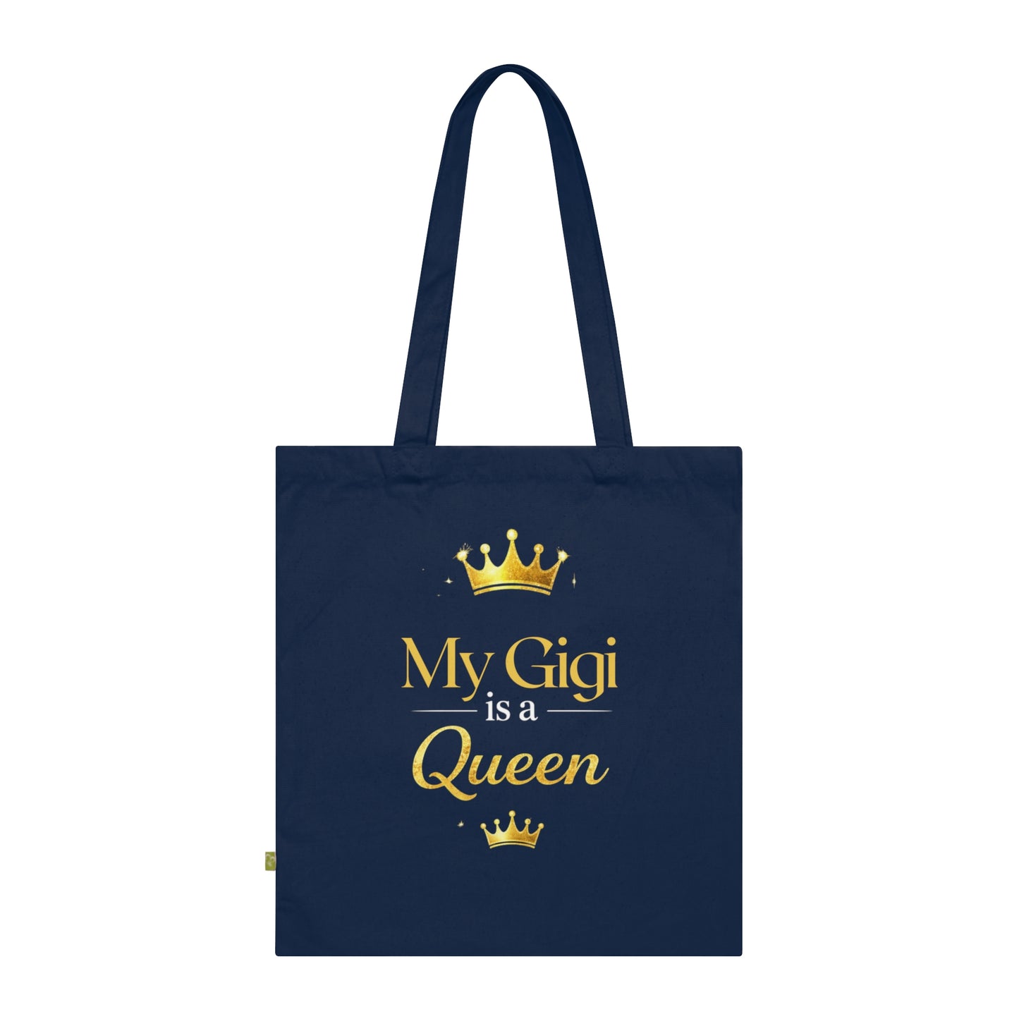 Tote Bag — "My Gigi is a Queen"(Navy) Gold Crown Organic Cotton Tote