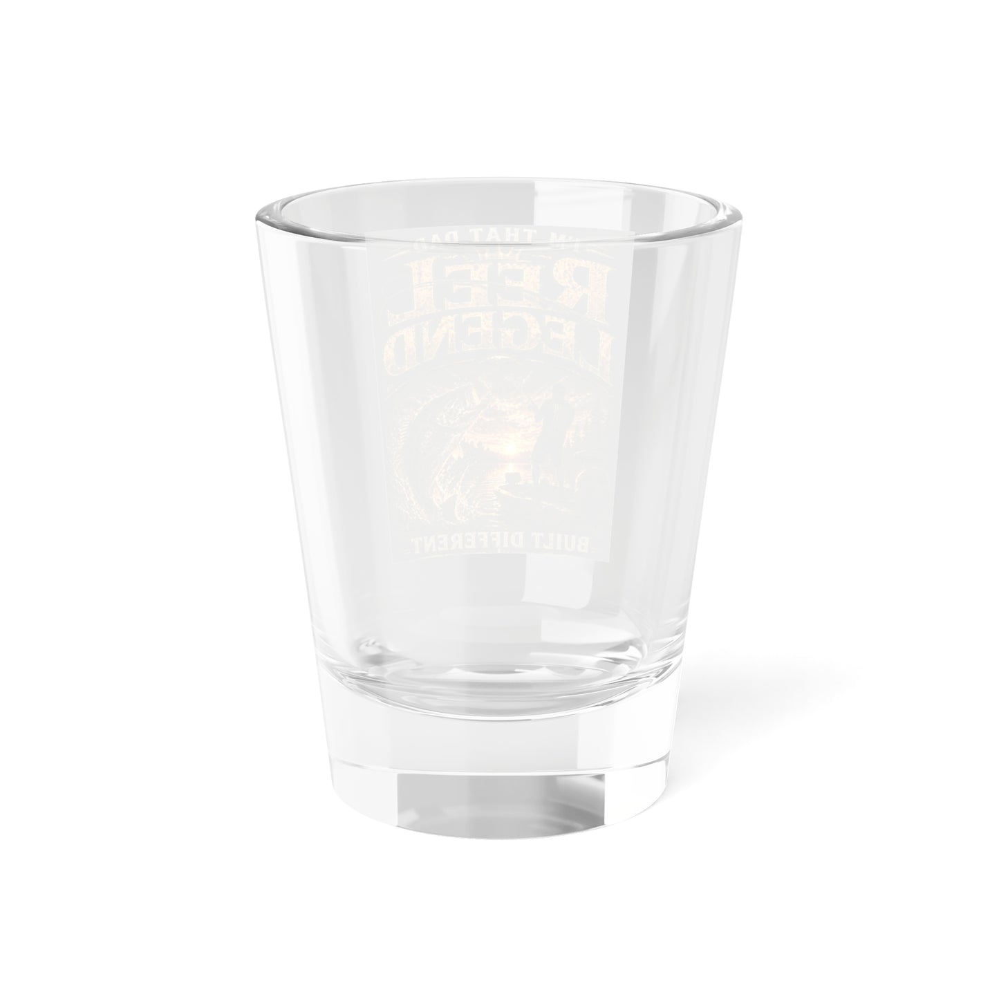 "I'm That Dad, Reel Legend" 1.5oz Gift-Fishing Dad Shot Glass -