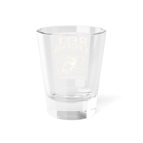 "I'm That Dad, Reel Legend" 1.5oz Gift-Fishing Dad Shot Glass -