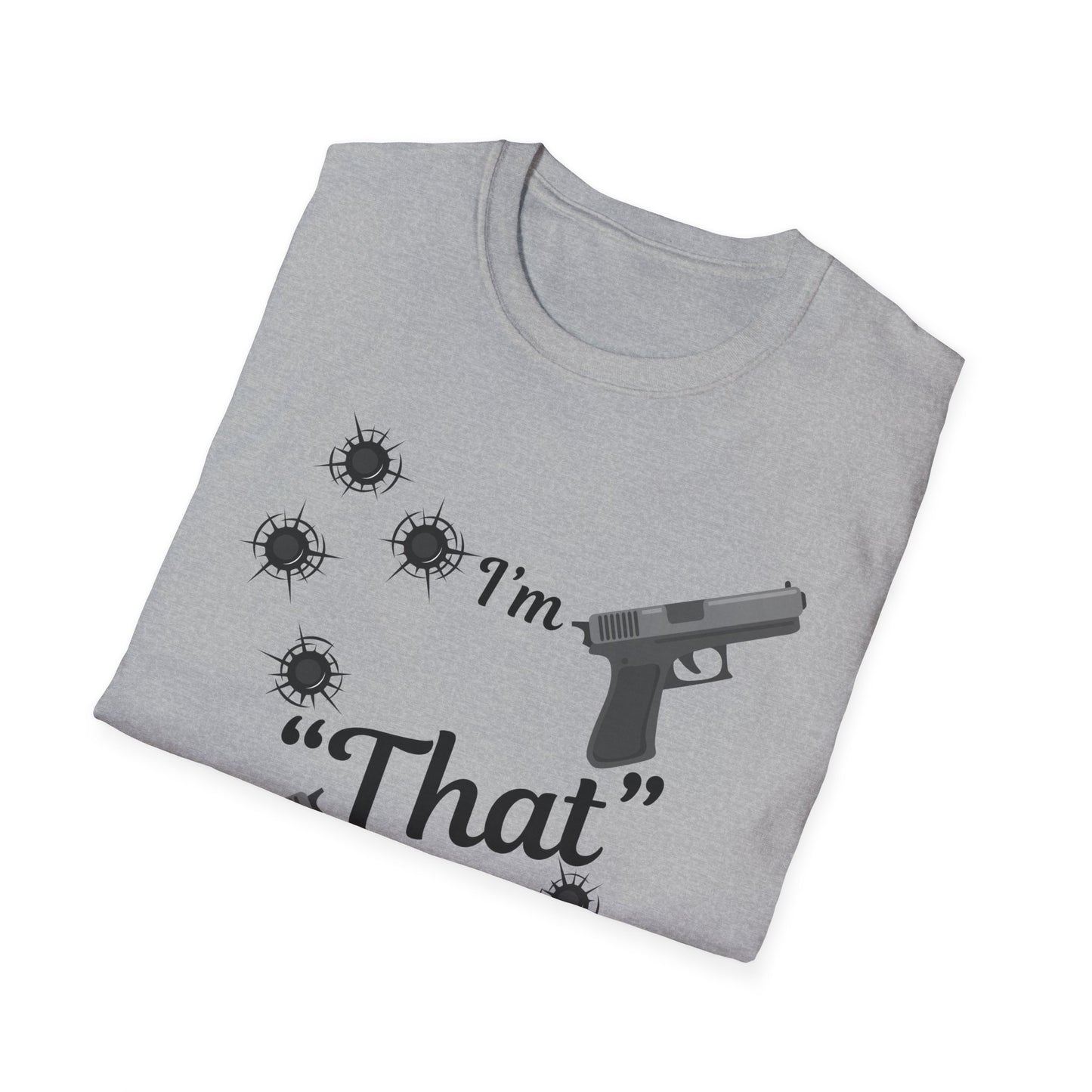 I'm That Dad Unisex Soft style T-Shirt