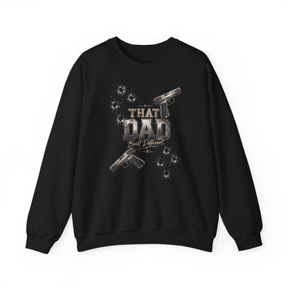 I'm That Dad Built Different Sweatshirt — Bullet Hole & Handgun Graphic Crewneck