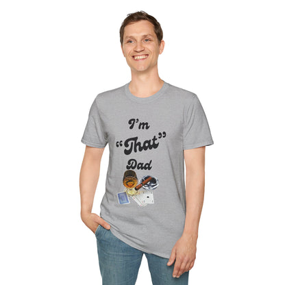 I'm 'That' Dad Tee