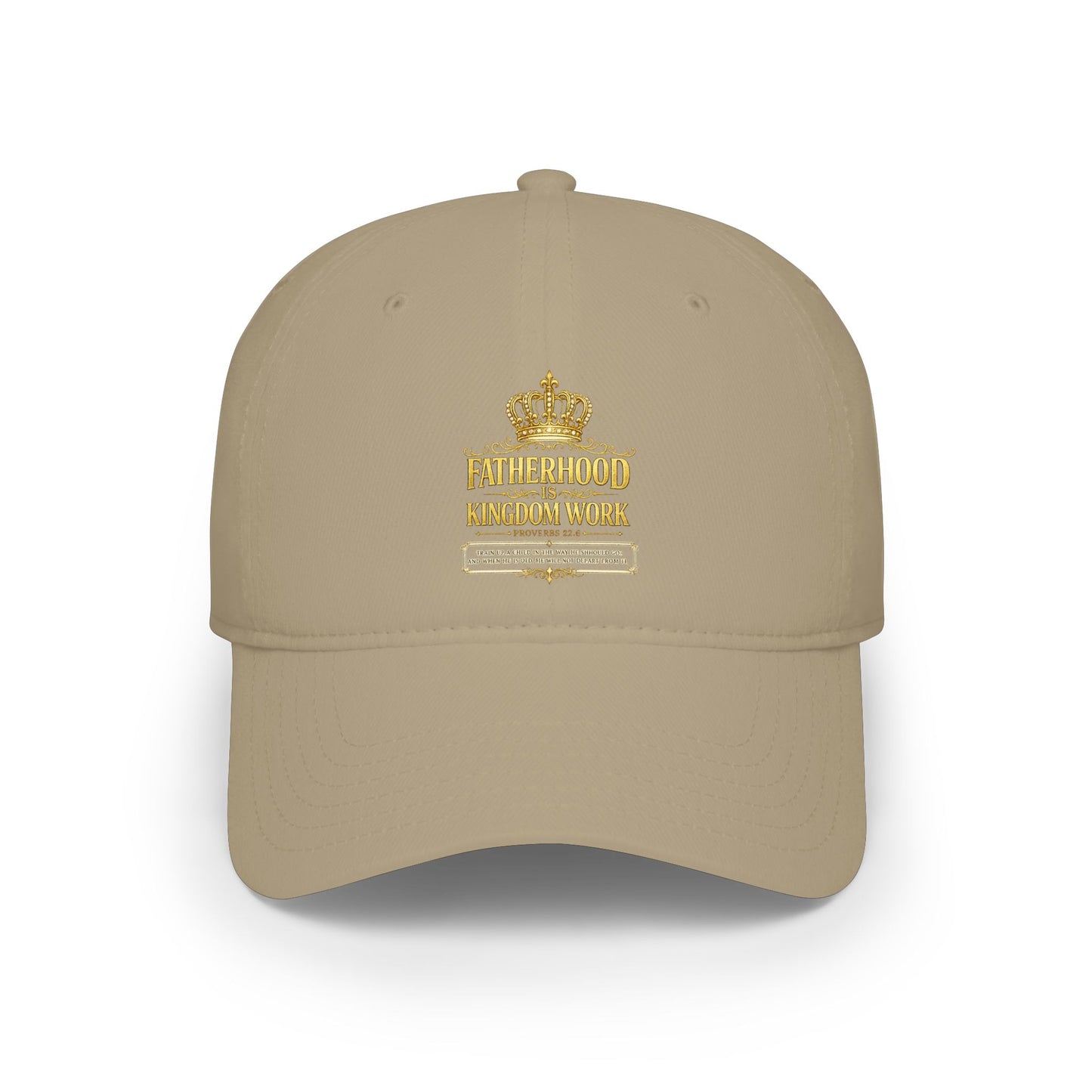 Fatherhood Kingdom Work Low Profile Baseball Cap — Crown Dad Hat