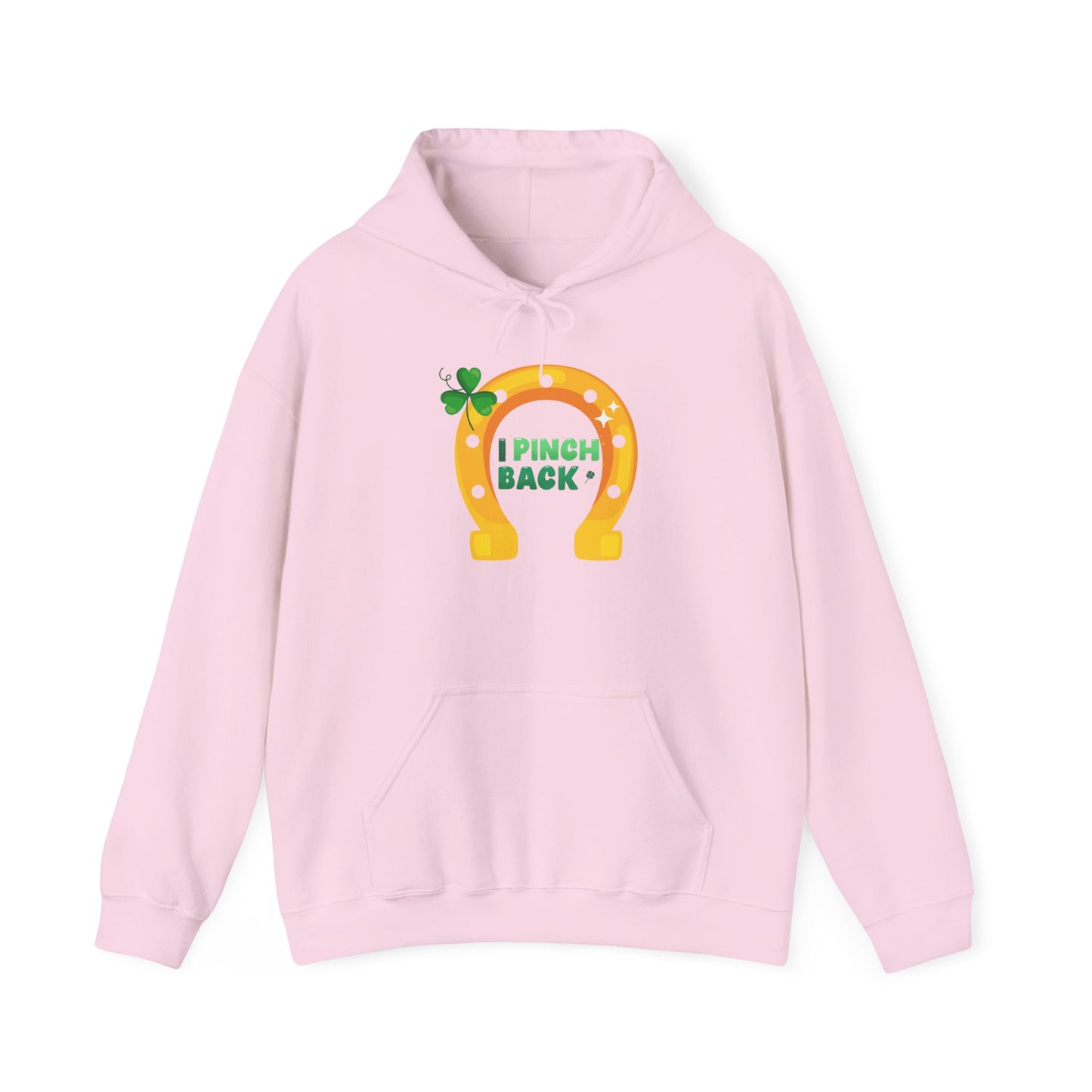 St. Patrick’s Horseshoe Hoodie - “I Pinch Back” Lucky Shamrock Sweatshirt