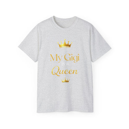 My Gigi Is A Queen T-Shirt — Gold Crown Mother's Day Gift