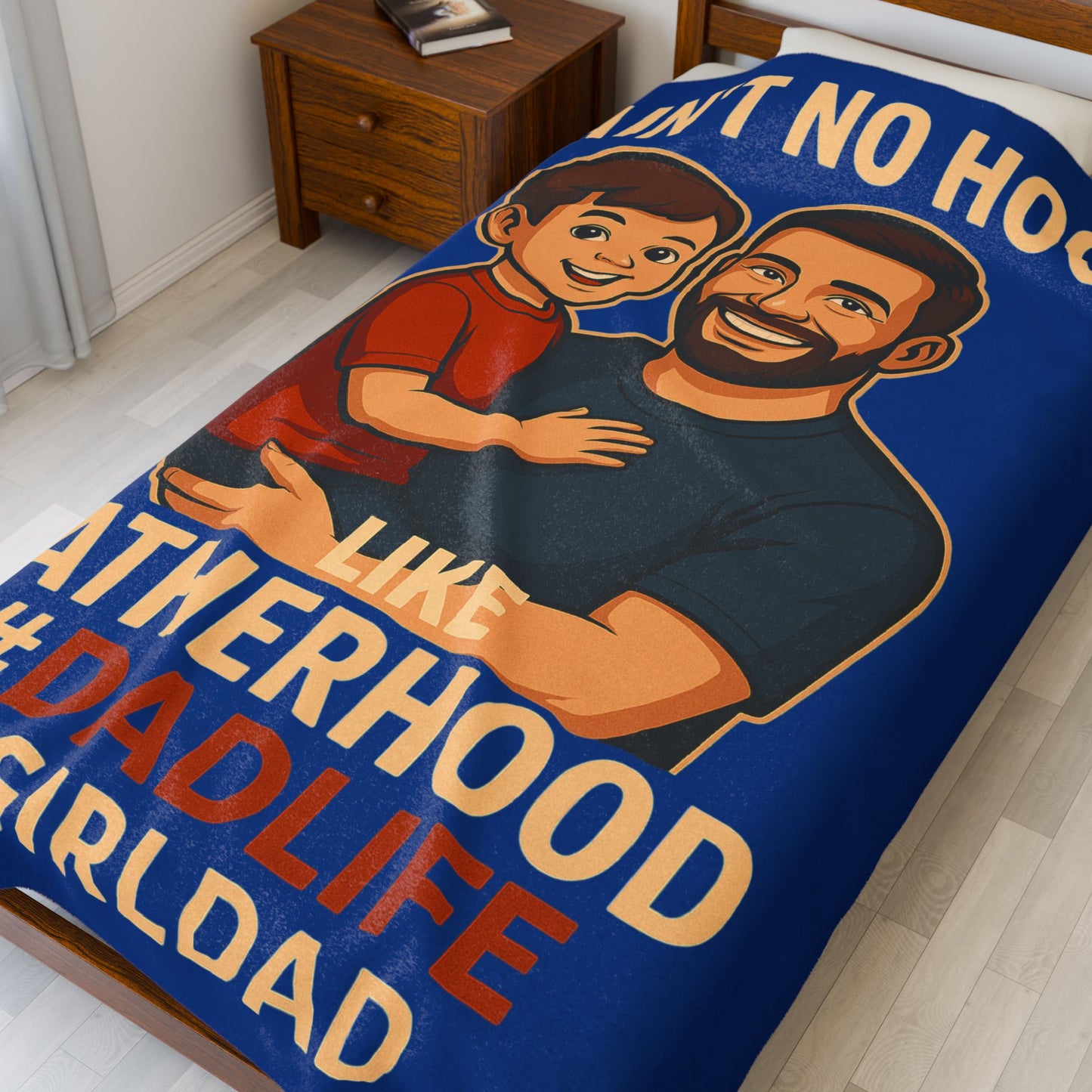 C-Blue Ain't No Hood Like The Fatherhood Velveteen Plush Blanket