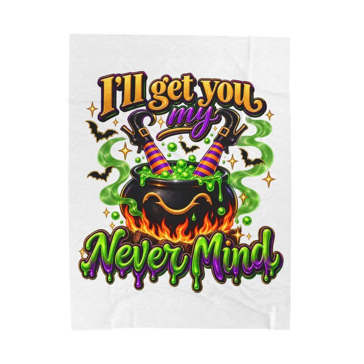 Halloween Witch Cauldron Velveteen Blanket — "I'll Get You My Never Mind" Cozy Blanket-White
