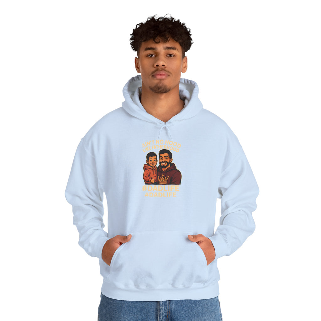 Ain't No Hood Like Fatherhood Hoodie for Dads