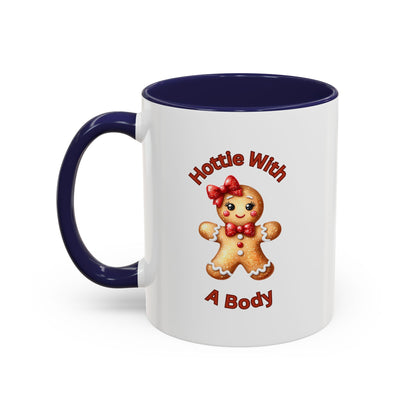 Hottie With A Body 2-Accent Coffee Mug (11, 15oz) (Red)