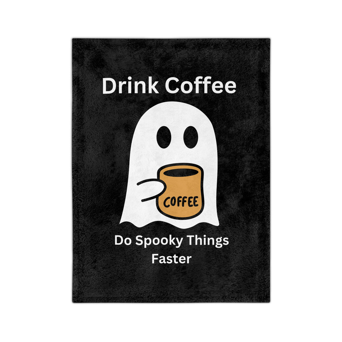 Drink Coffee Ghost-Black
