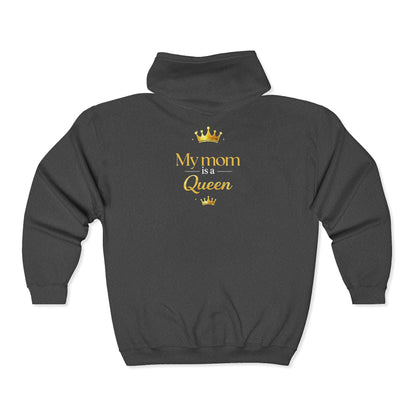 Queen Mom Custom Zip Hoodie — "My Mom is a Queen" Personalized Jacket