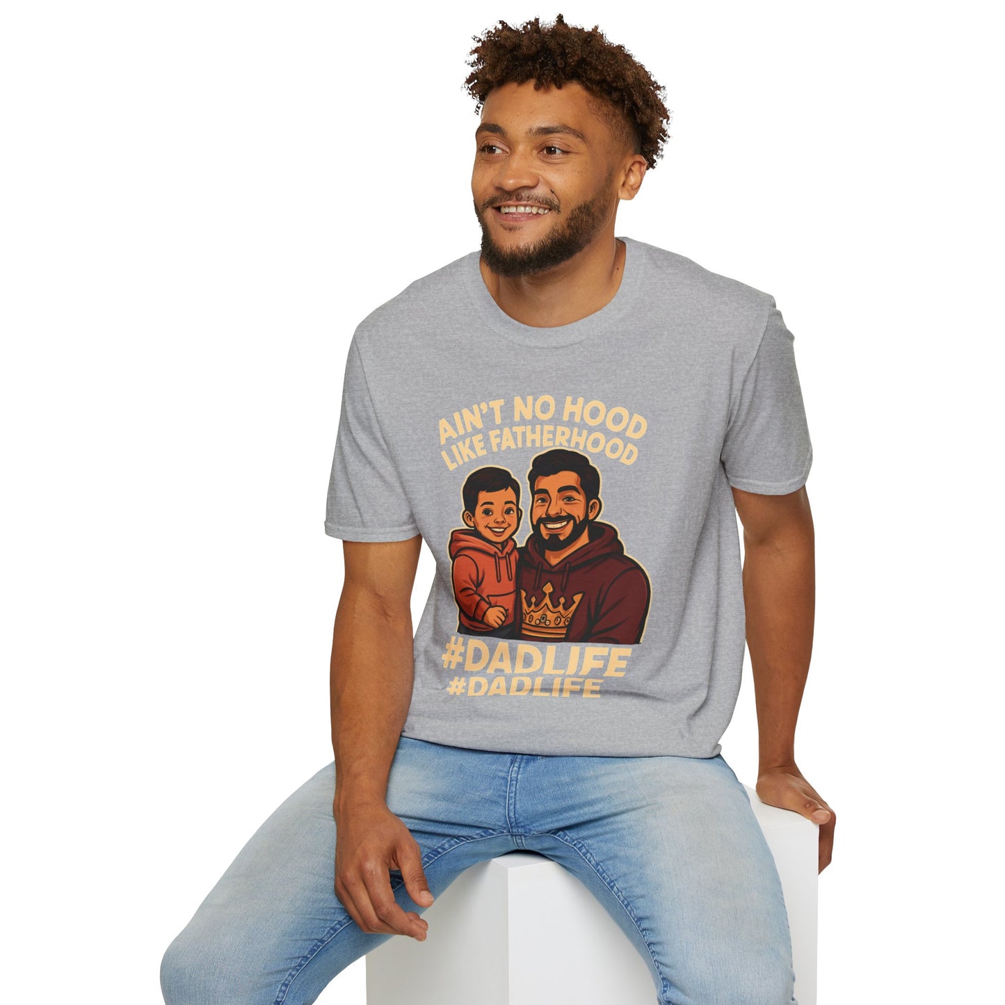 Ain't No Hood Like Fatherhood T-Shirt - #DadLife Unisex Softstyle Tee