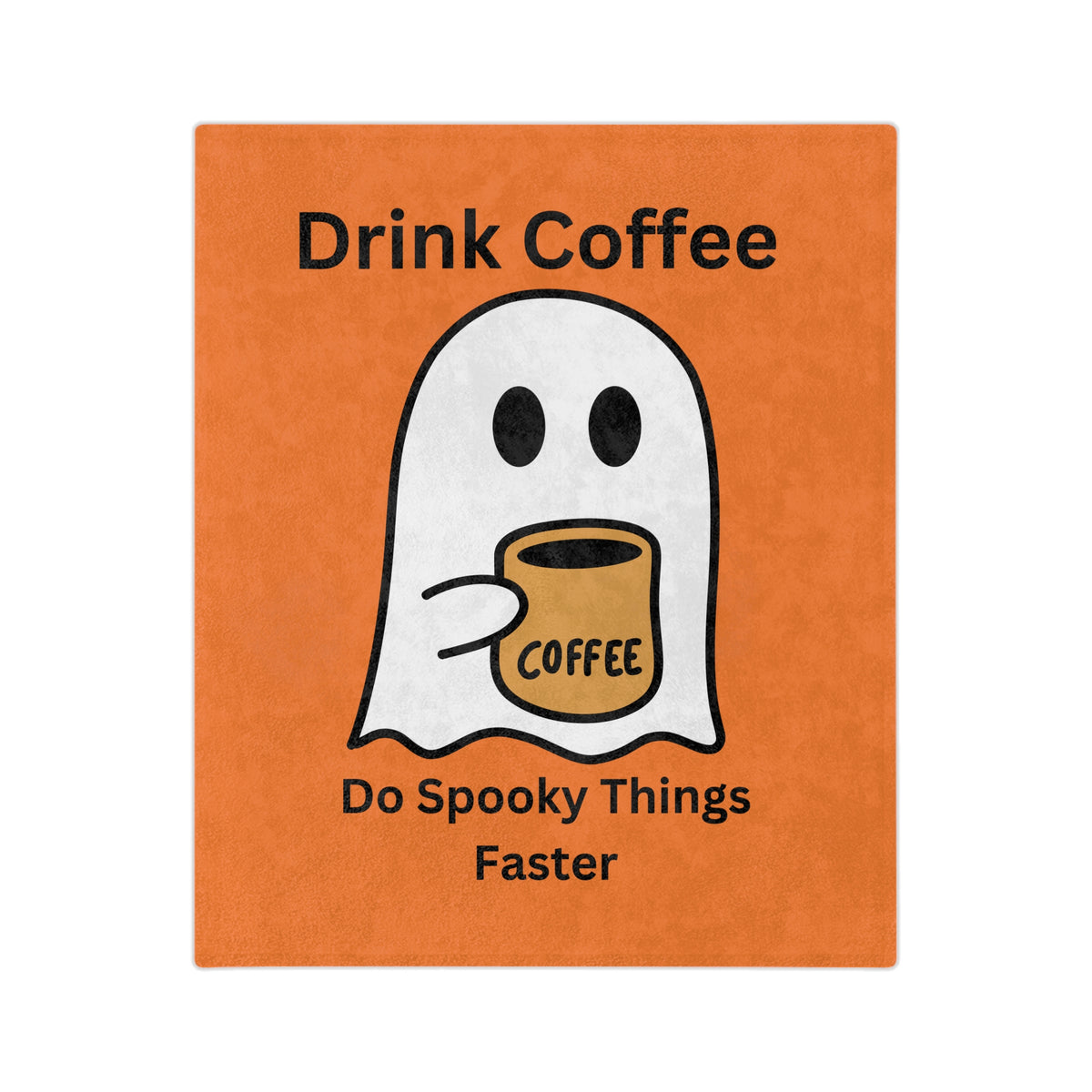 Drink Coffee Ghost-Crusta