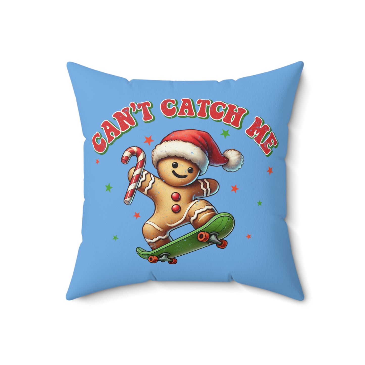 Can't Catch Me-Light Blue