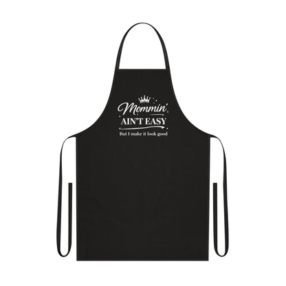 Apron — "Mommin' Ain't Easy" Funny Mom Chef Apron