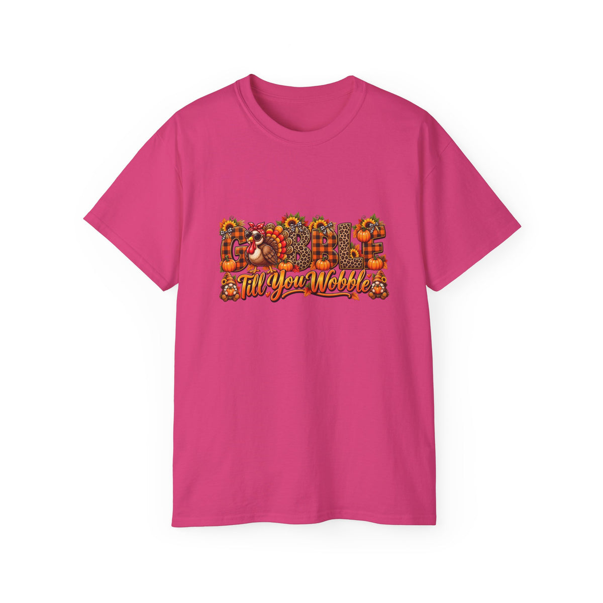 "Gobble Till You Wobble" Thanksgiving Shirt