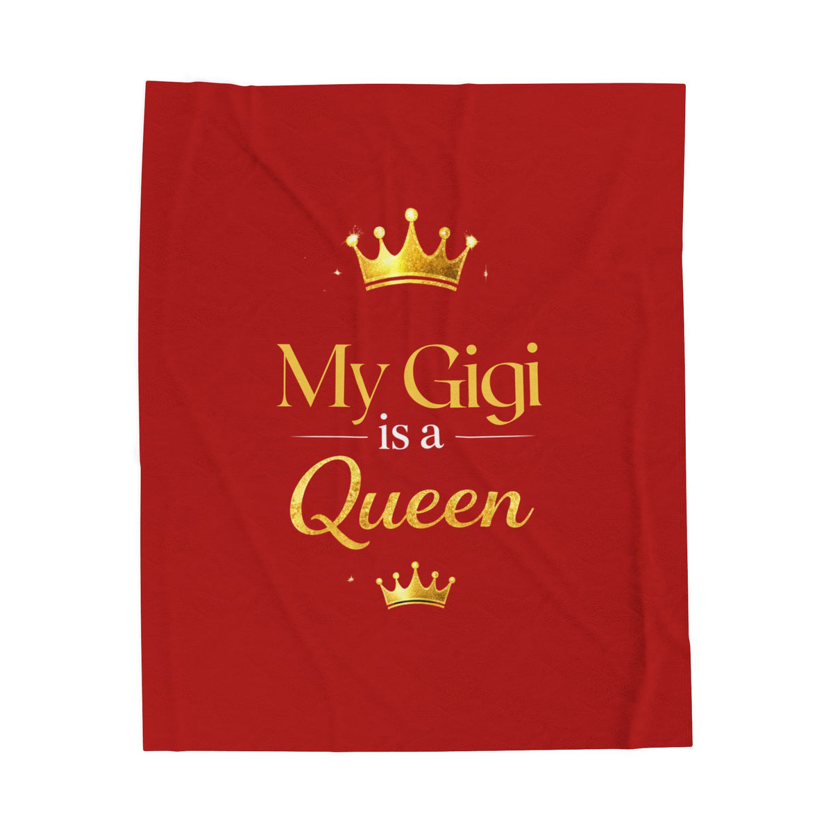 My Gigi Is A Queen Velveteen Plush Blanket (Red) — Soft Red Grandma Gift