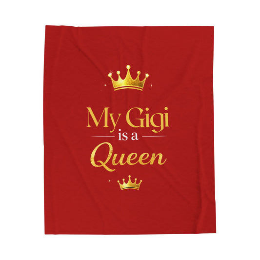 My Gigi Is A Queen Velveteen Plush Blanket (Red) — Soft Red Grandma Gift