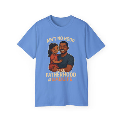 Ain't No Hood-Hispanic-Ultra Cotton Tee - Ain't No Hood Like Fatherhood