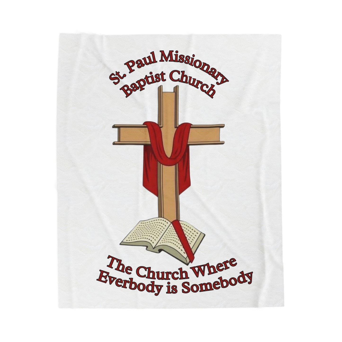 Christian Church Plush Blanket — "St. Paul Missionary Baptist Church: The Church Where Everybody is Somebody"