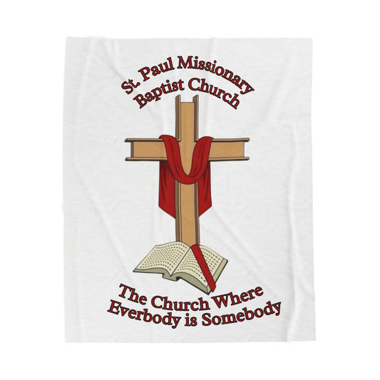 Christian Church Plush Blanket — "St. Paul Missionary Baptist Church: The Church Where Everybody is Somebody"