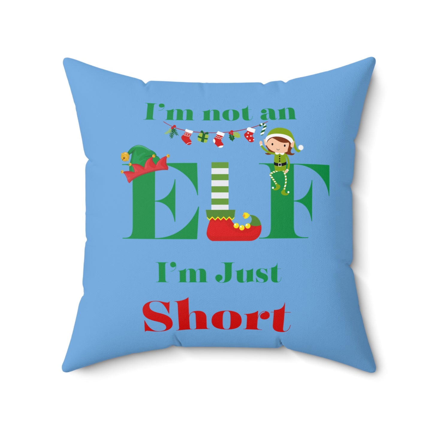 Not An Elf Girl-Light Blue