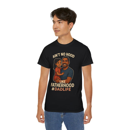 Ain't No Hood-Hispanic-Ultra Cotton Tee - Ain't No Hood Like Fatherhood
