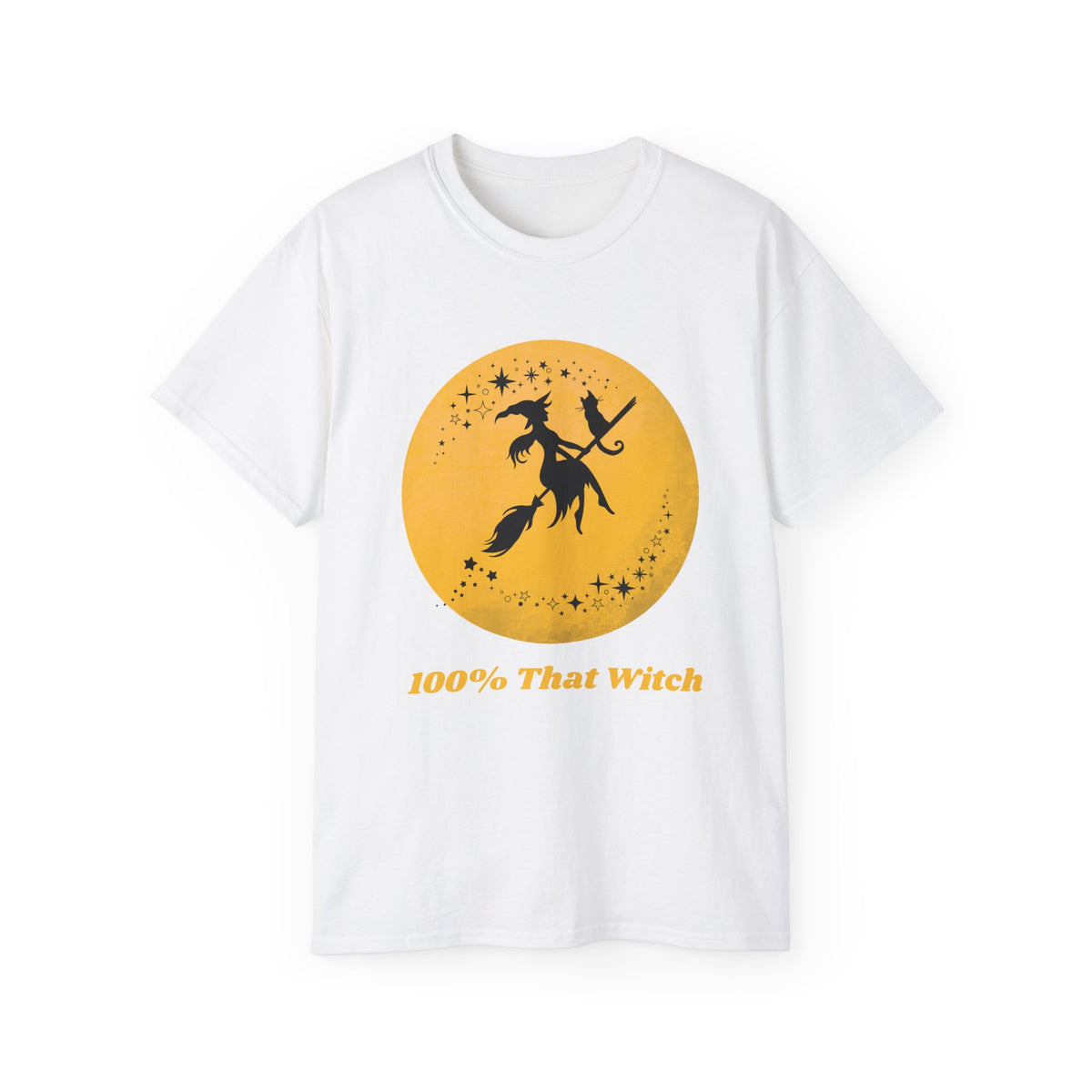 100% That Witch" Graphic Tee