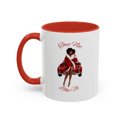 They Not Like Us 4-Accent Coffee Mug (11, 15oz)