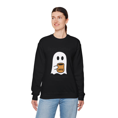 Boo Drink Coffee-Ghost-Sweatshirt