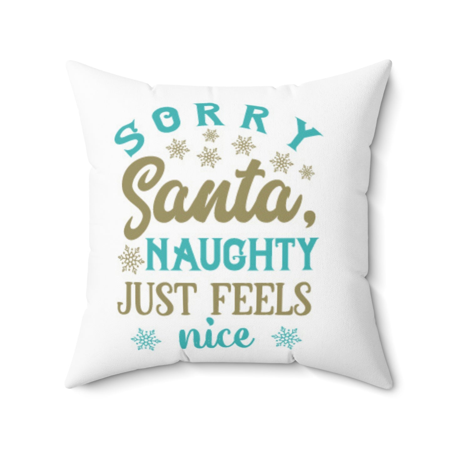 Naughty Feels Nice Blue-Spun Polyester Square Pillow (white)