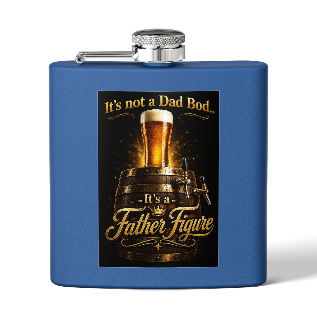 "It's Not a Dad Bod... It's a Father Figure" Stainless Steel 6 oz Pocket Hip Flask