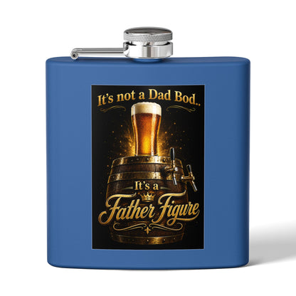 "It's Not a Dad Bod... It's a Father Figure" Stainless Steel 6 oz Pocket Hip Flask