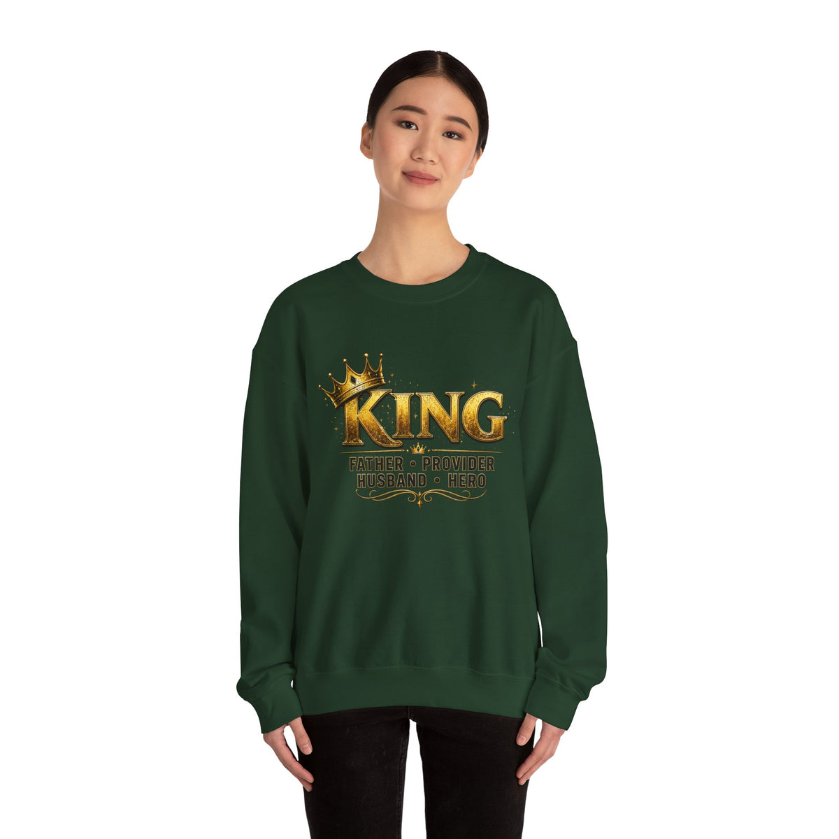 King Father Provider Husband Hero Crewneck Sweatshirt — Father's Day