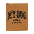 My Dog Is My Valentine