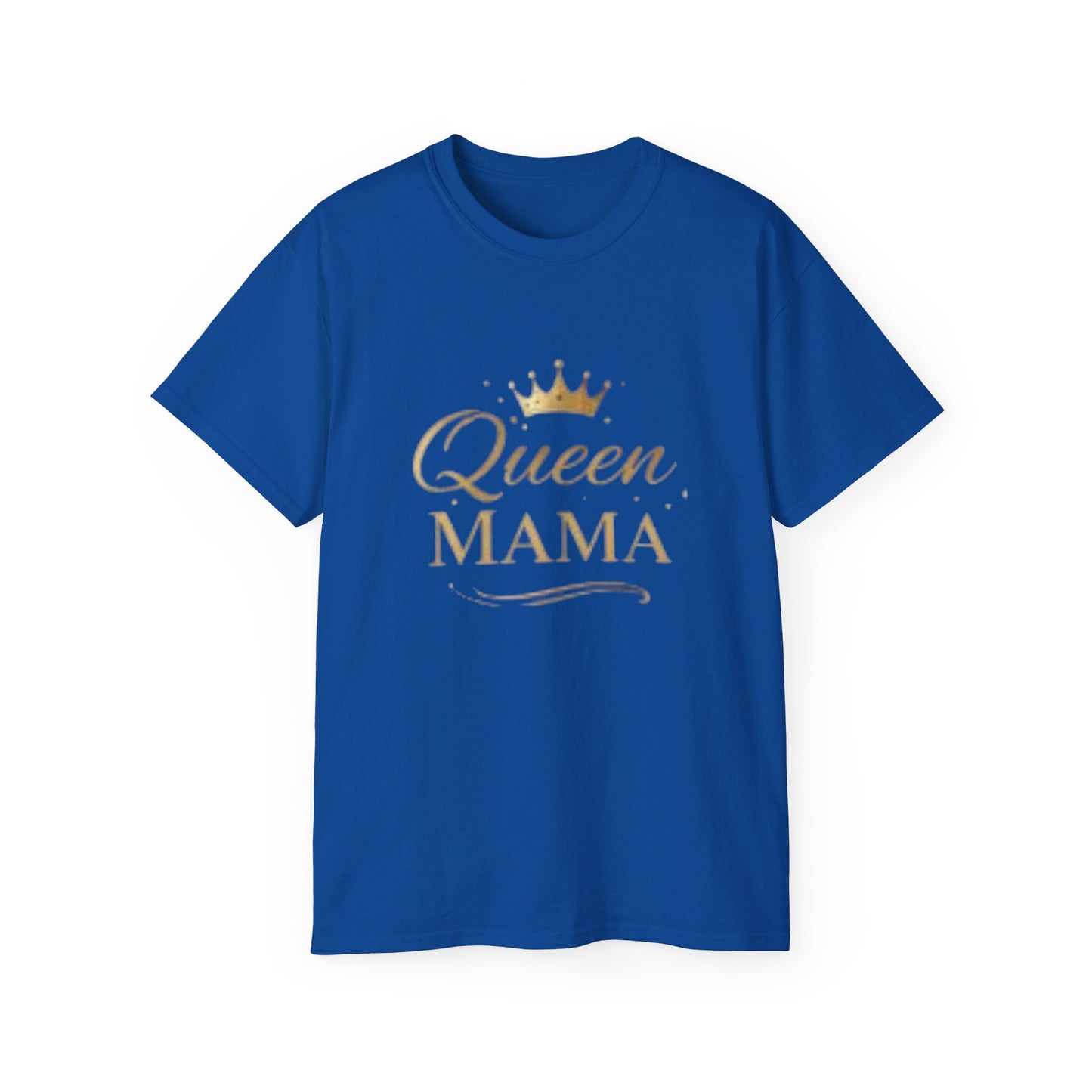 Queen Mama T-Shirt 2 — Mother's Day
