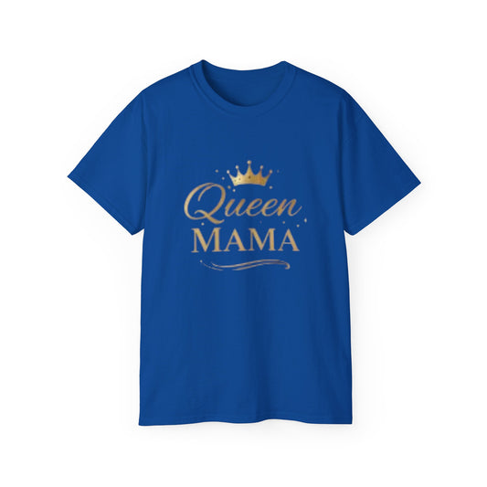 Queen Mama T-Shirt 2 — Mother's Day