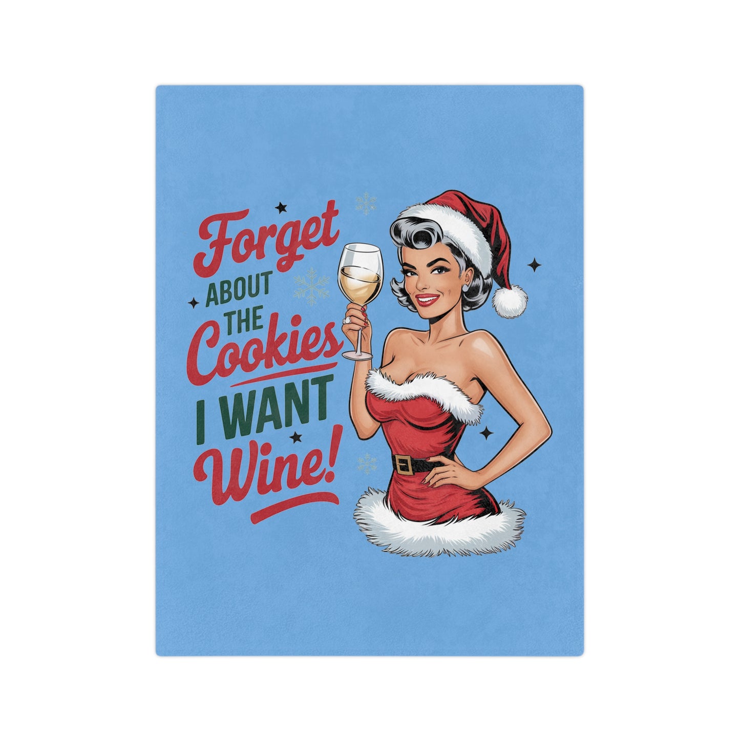 Forget About The Wine-Velveteen Microfiber Blanket (Lt Blue)