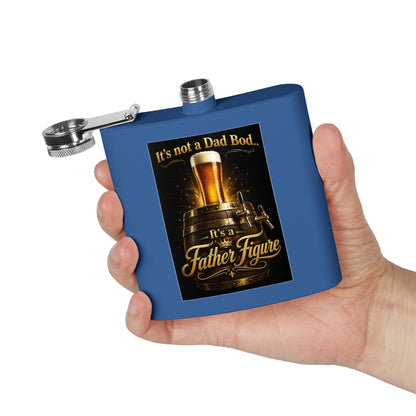 "It's Not a Dad Bod... It's a Father Figure" Stainless Steel 6 oz Pocket Hip Flask