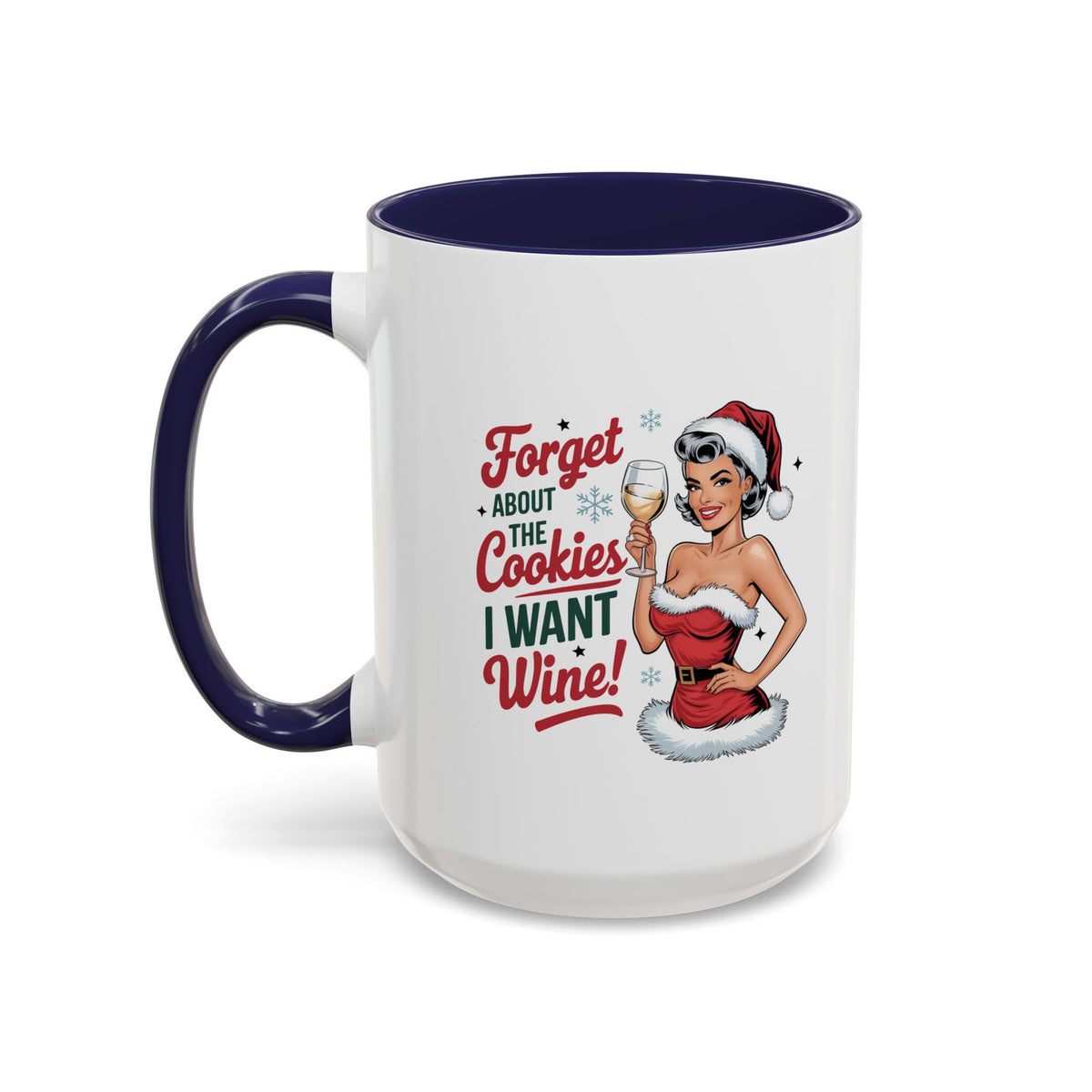 Forget About The Cookies-Accent Coffee Mug (11, 15oz) (Red)