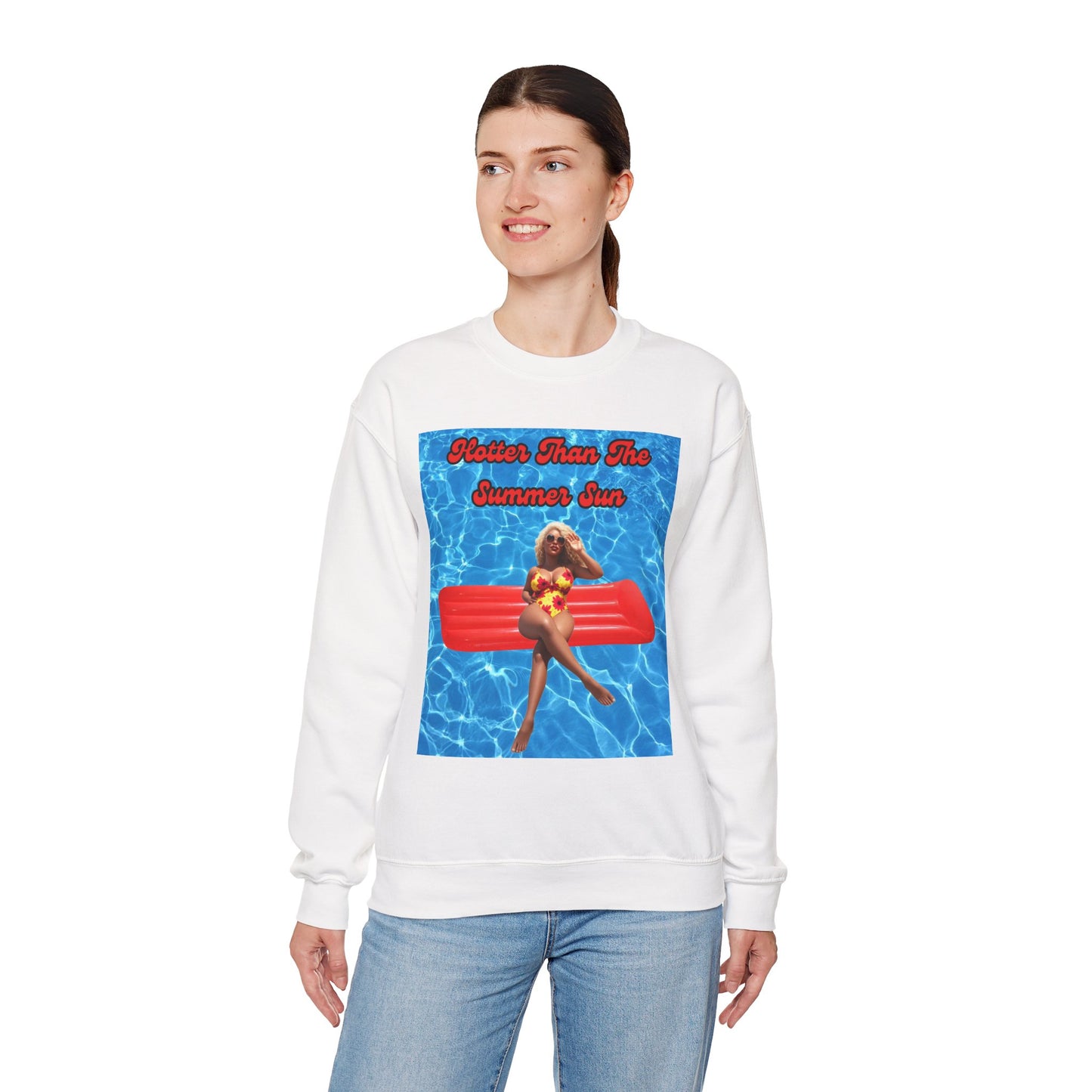 Hotter Than The Summer Sun Crewneck Sweatshirt