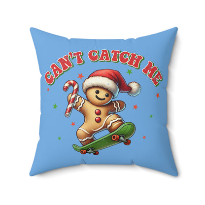 Can't Catch Me-Light Blue