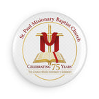 St. Paul Missionary Baptist Church 75th Anniversary Round Button Magnet