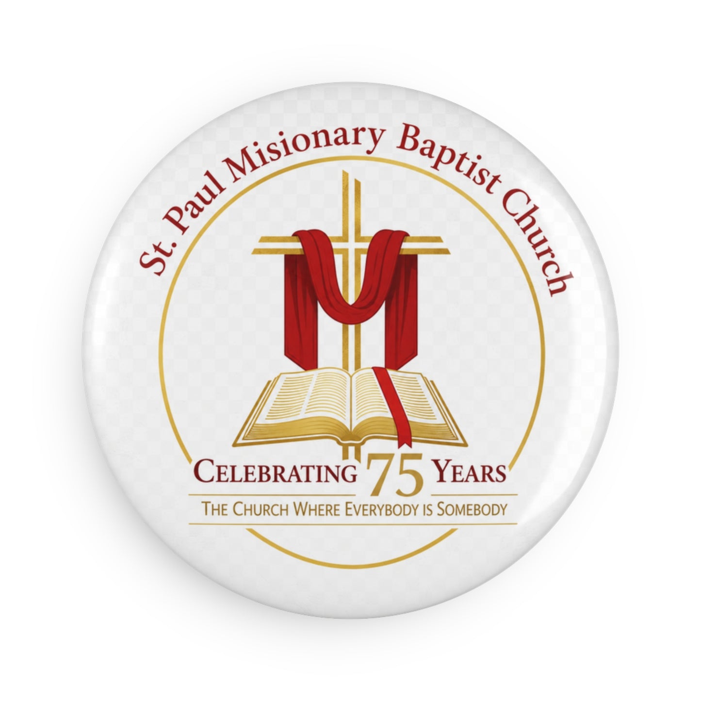 St. Paul Missionary Baptist Church 75th Anniversary Round Button Magnet