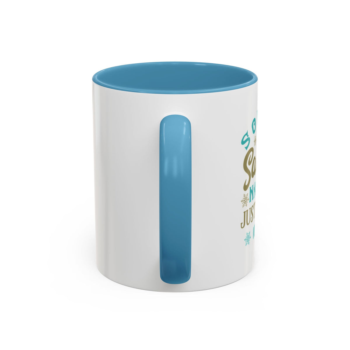 Naughty Feels Nice-Accent Coffee Mug (11, 15oz) (Lt Blue)