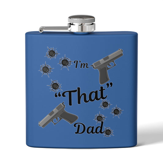 Funny Stainless Steel Flask for Dad | I'm "That" Dad