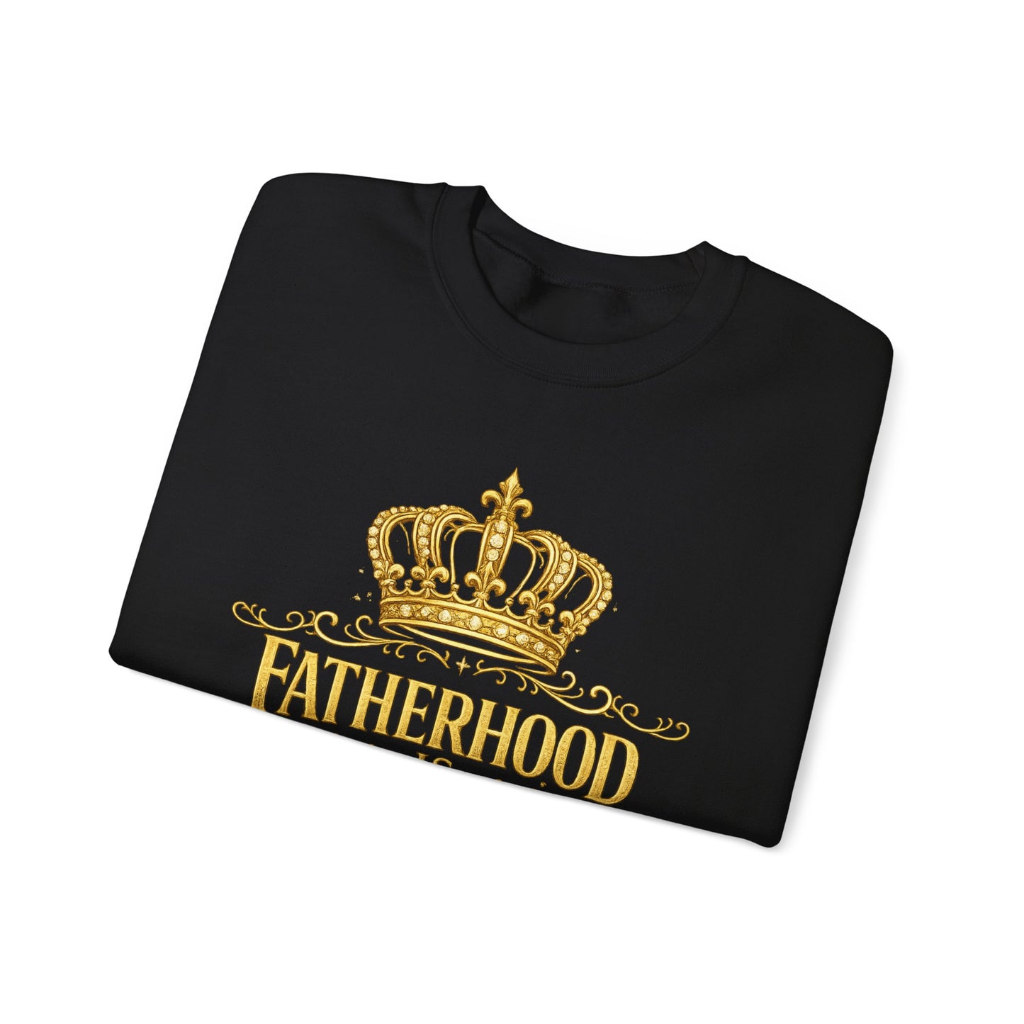 Fatherhood Is Kingdom Work Sweatshirt — Inspirational Christian Dad Crewneck