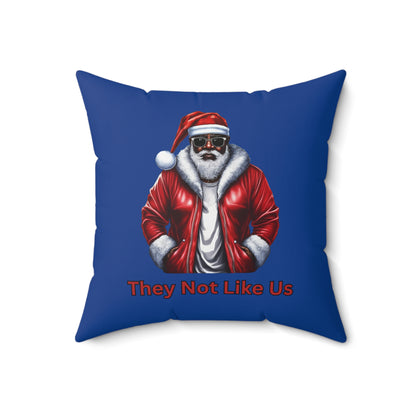 They Not Like US-Spun Polyester Square Pillow (Dk Blue)