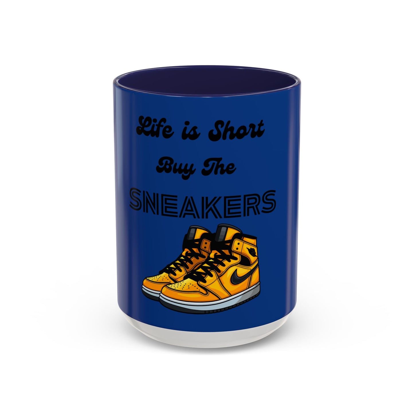 Life is Short Buy The Sneakers Mug